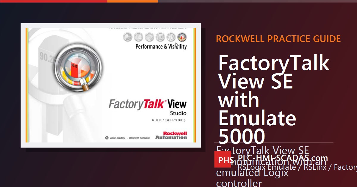 FactoryTalk View SE with RSLogix Emulate 5000