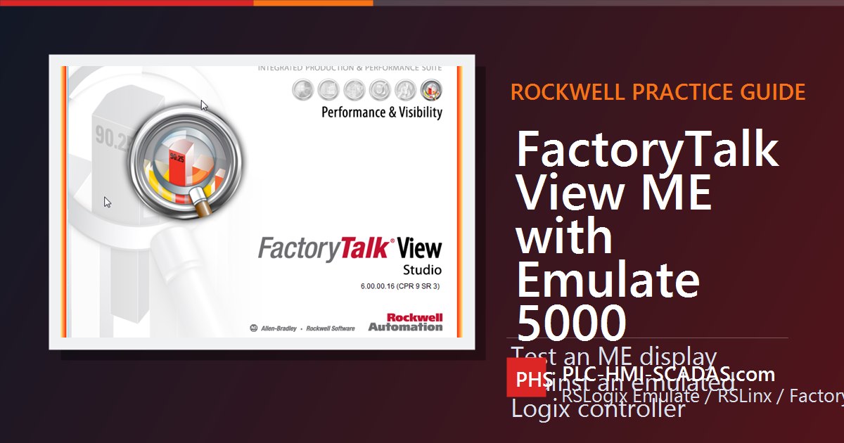 FactoryTalk View ME with RSLogix Emulate 5000